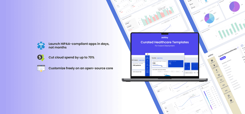 Build Healthcare Apps Faster with Zelthy Templates